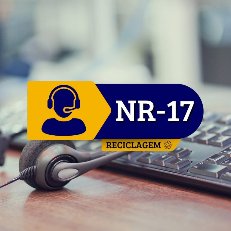 NR 17 – Reciclagem