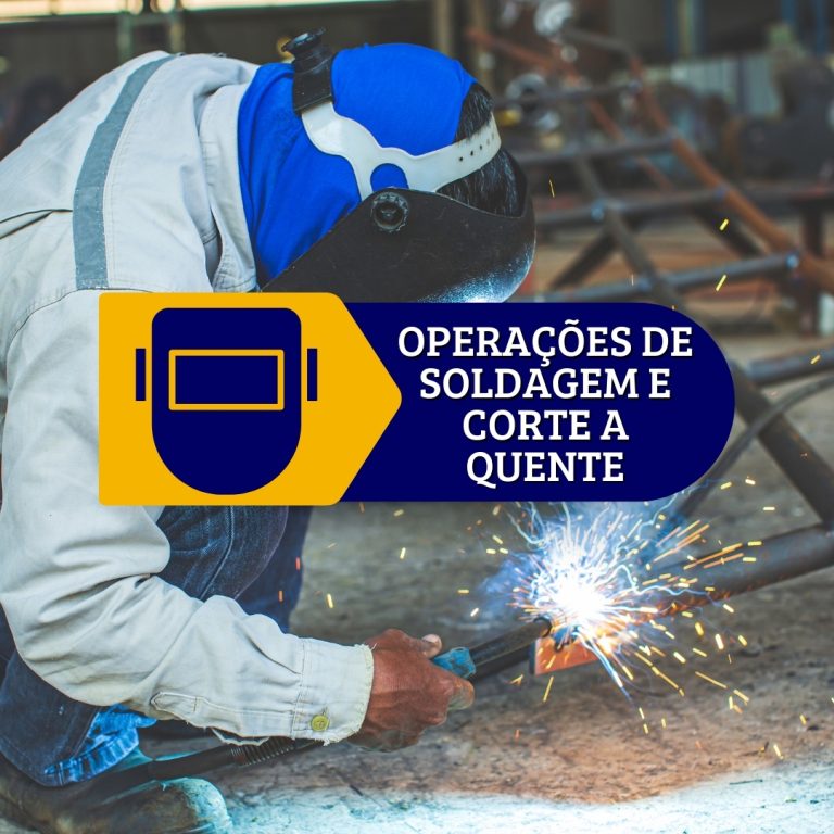 Operações de Soldagem e Corte a Quente